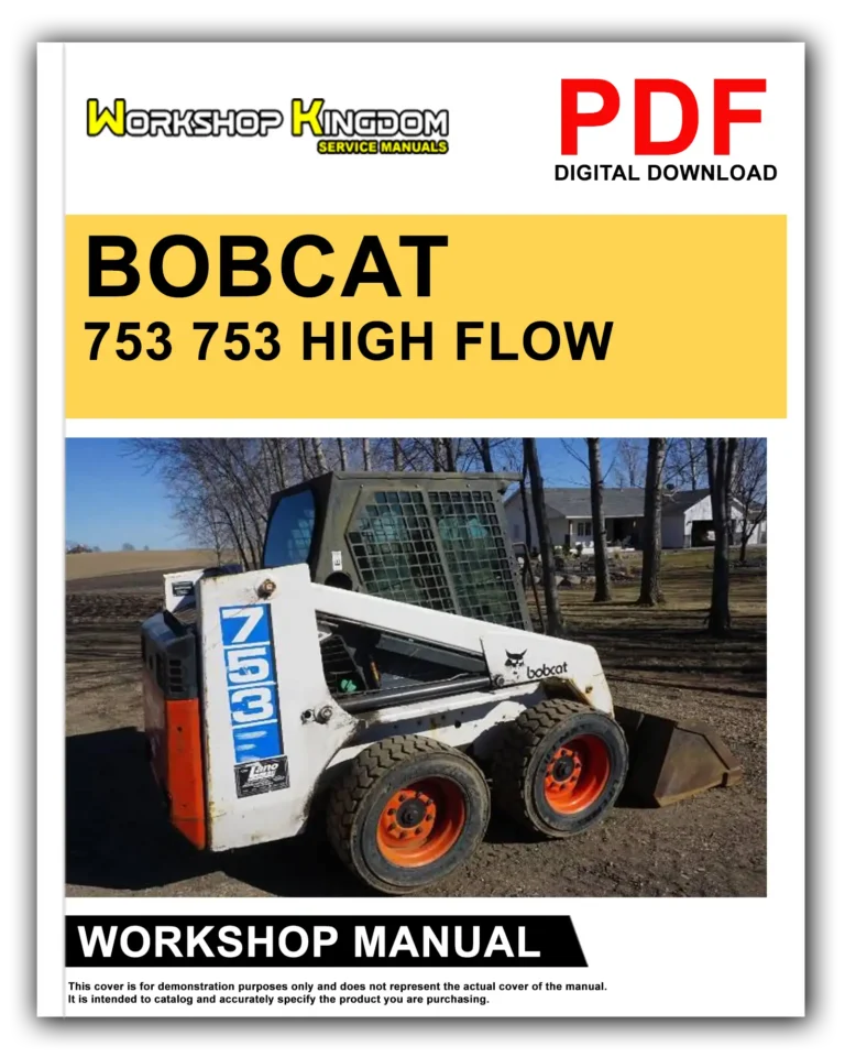 BOBCAT 753 753 HIGH FLOW Workshop Repair Service Manual – English – PDF Download