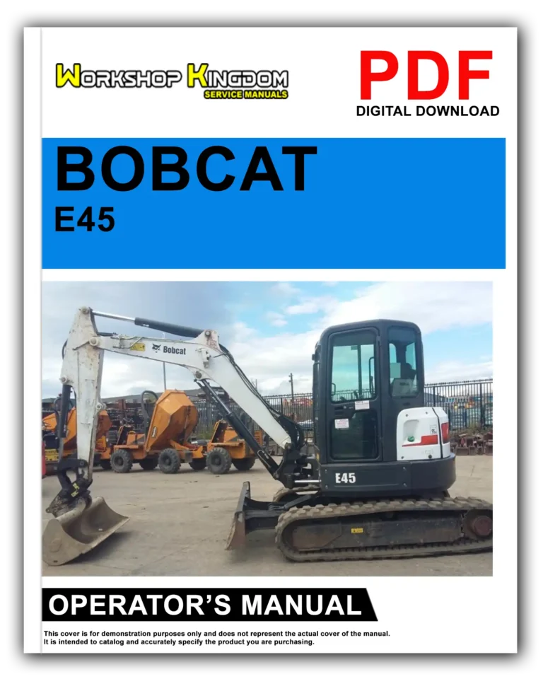 BOBCAT E45 Operator’s Manual – English – PDF Download