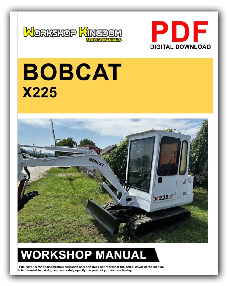 BOBCAT X225 Workshop Repair Service Manual – English – PDF Download