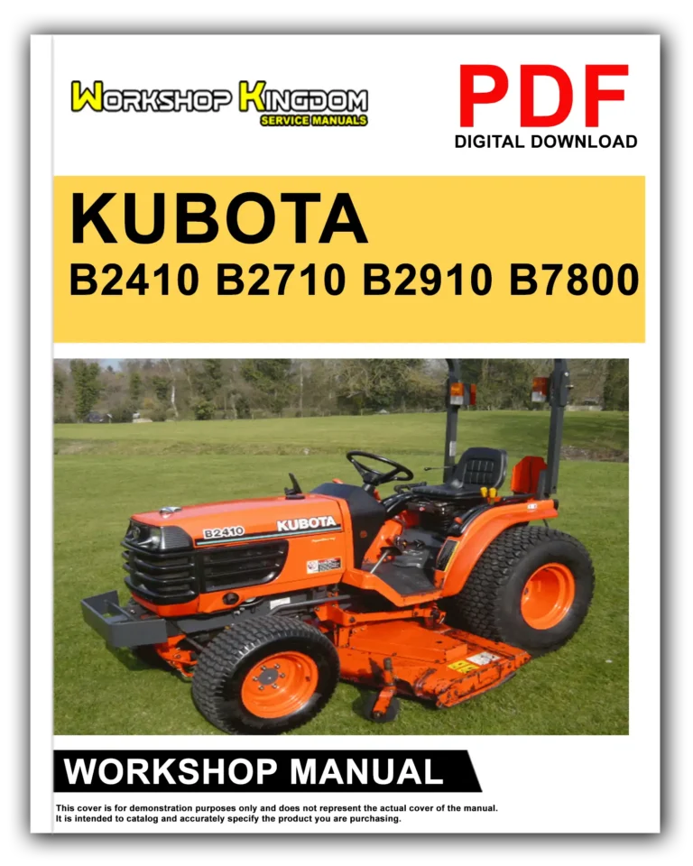 KUBOTA B2410 B2710 B2910 B7800 Workshop Repair Service Manual – English – PDF Download
