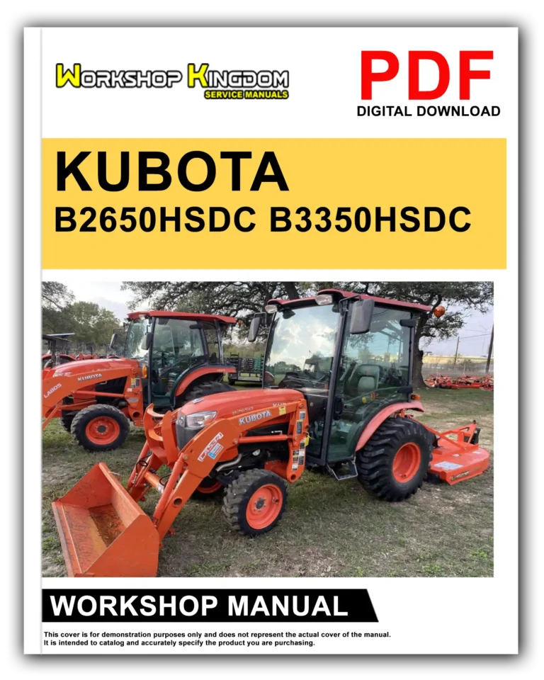 KUBOTA B2650HSDC B3350HSDC Workshop Repair Service Manual – English – PDF Download