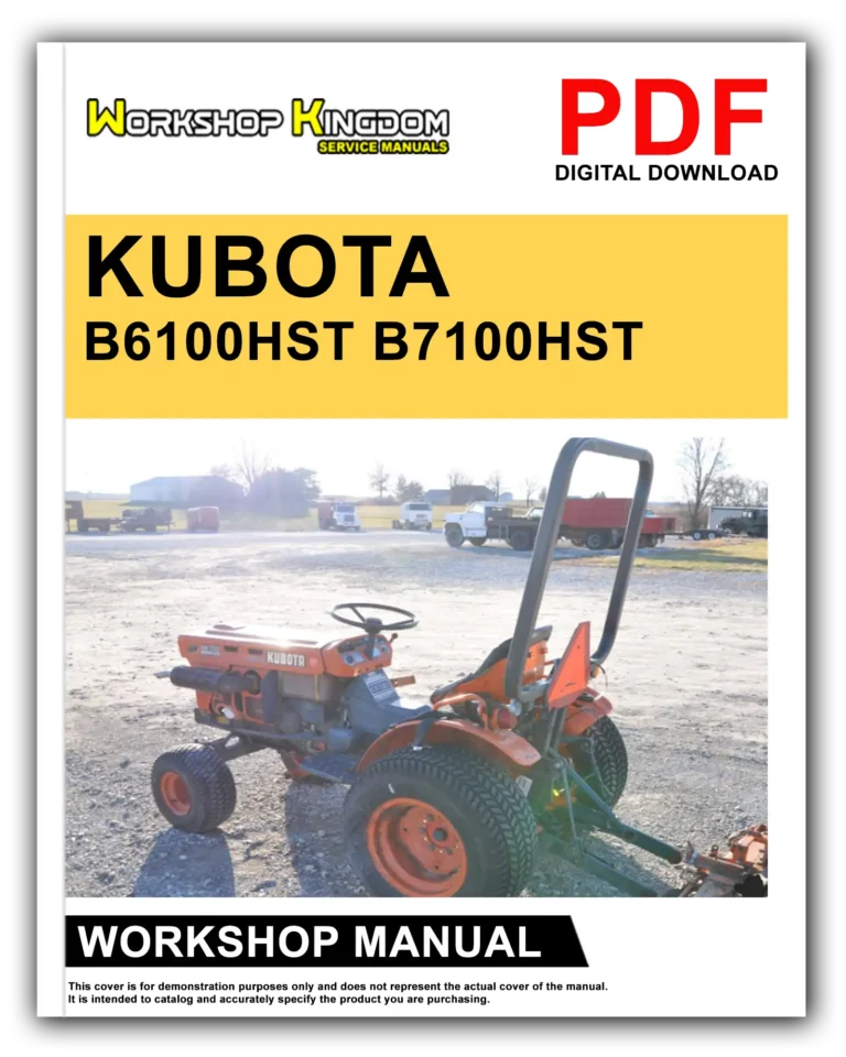 KUBOTA B6100HST B7100HST Workshop Repair Service Manual – English – PDF Download
