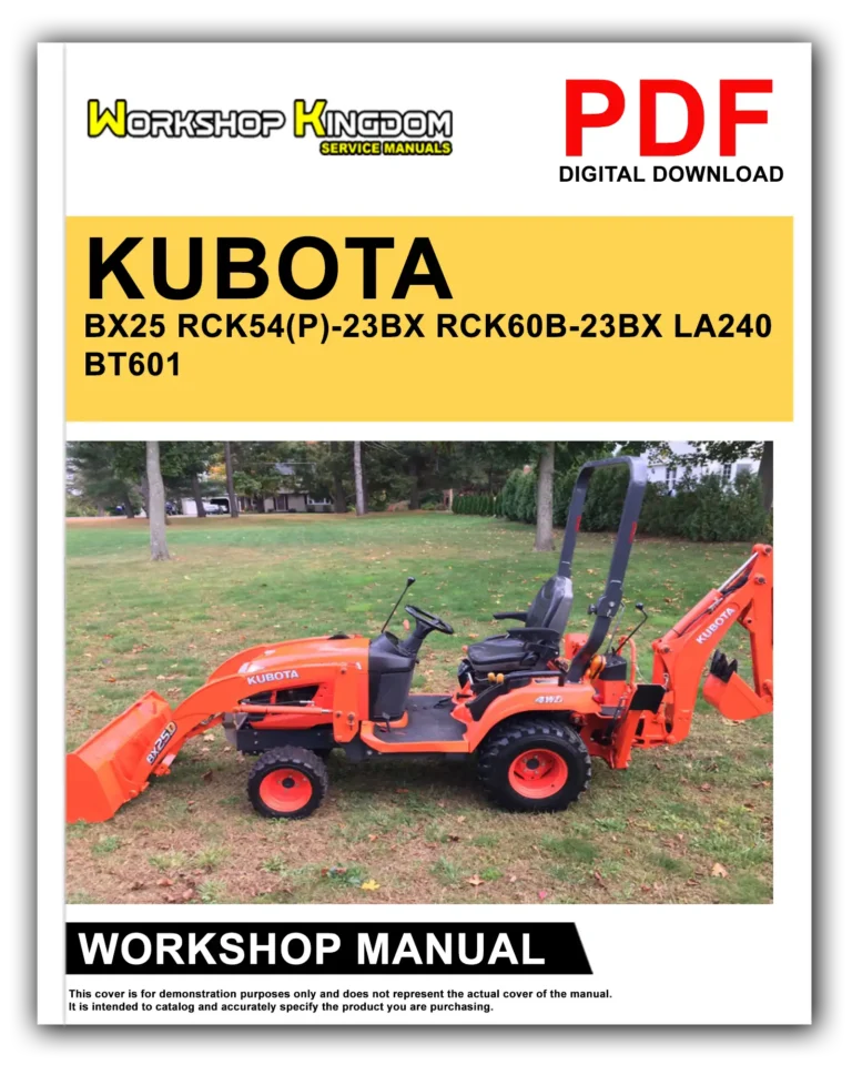 KUBOTA BX25 RCK54(P)-23BX RCK60B-23BX LA240 BT601 Workshop Repair Service Manual – English – PDF Download