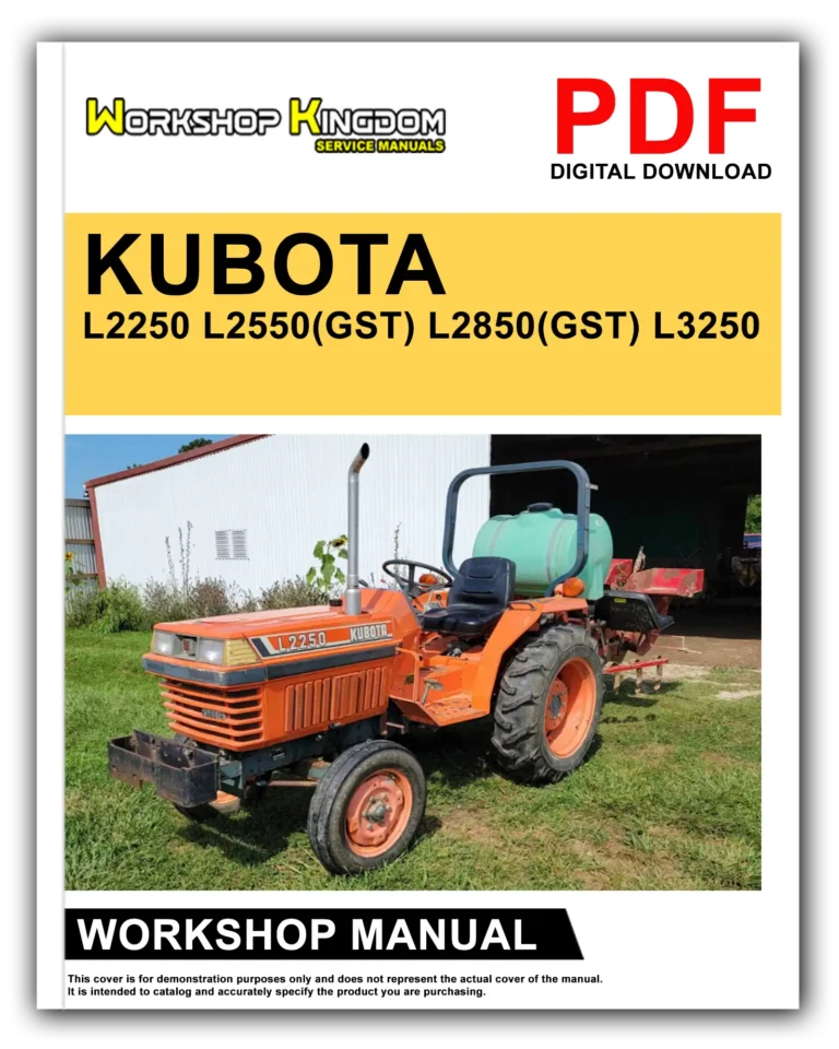 KUBOTA L2250 L2550(GST) L2850(GST) L3250 Workshop Repair Service Manual – English – PDF Download