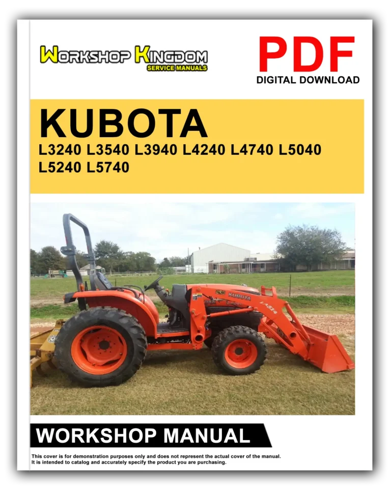 KUBOTA L3240 L3540 L3940 L4240 L4740 L5040 L5240 L5740 Workshop Repair Service Manual – English – PDF Download