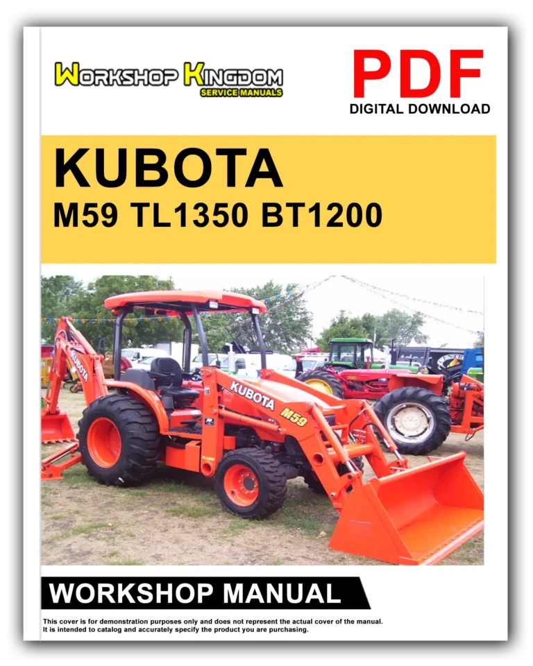 KUBOTA M59 TL1350 BT1200 Workshop Repair Service Manual – English – PDF Download