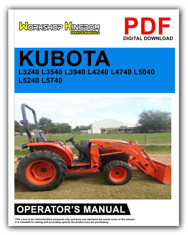KUBOTA L3240 L3540 L3940 L4240 L4740 L5040 L5240 L5740 Operator’s Manual – English – PDF Download