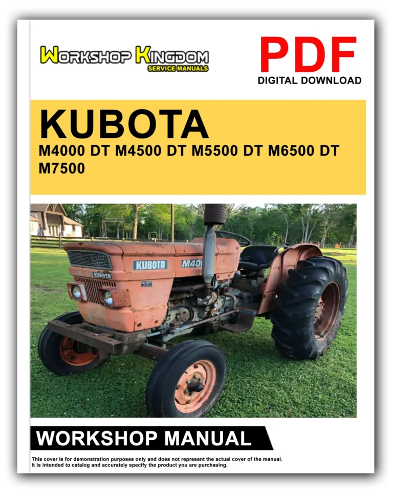 KUBOTA M4000 DT M4500 DT M5500 DT M6500 DT M7500 Workshop Repair Service Manual – English – PDF Download