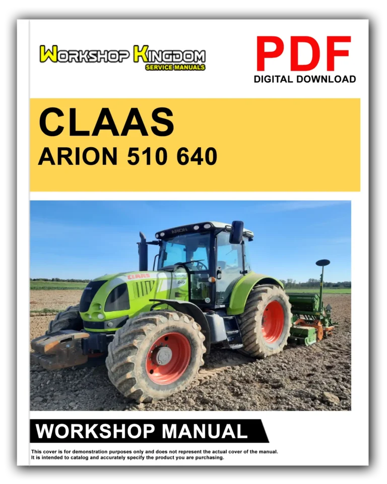 CLAAS ARION 510 640 Workshop Repair Service Manual – English – PDF Download