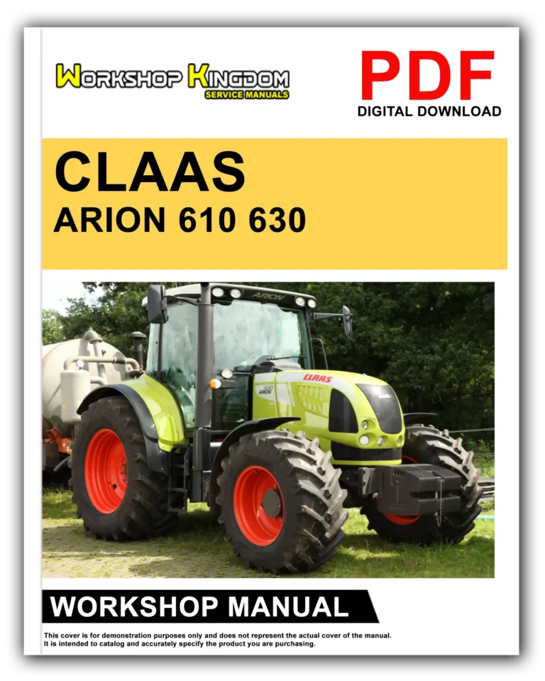 CLAAS ARION 610 630 Workshop Repair Service Manual – English – PDF Download