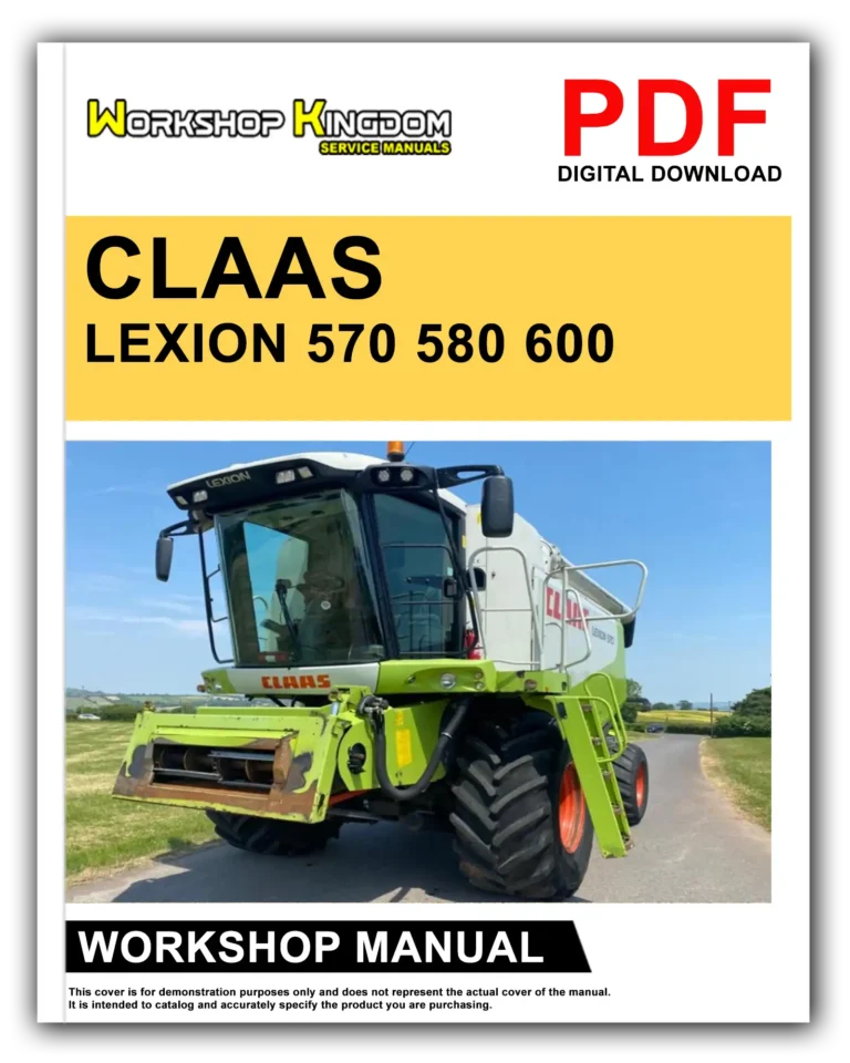 CLAAS LEXION 570 580 600 Workshop Repair Service Manual – English – PDF Download