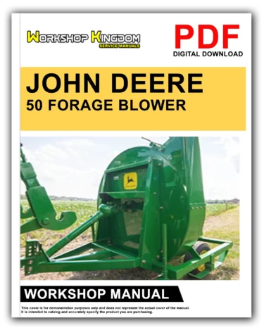 JOHN DEERE 50 FORAGE BLOWER Workshop Repair Service Manual – English – PDF Download