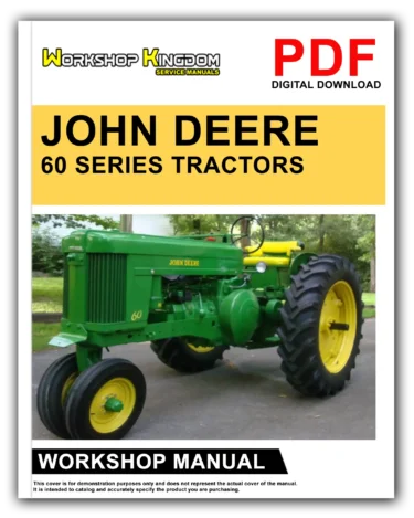 JOHN DEERE 60 SERIES TRACTORS Workshop Repair Service Manual – English – PDF Download